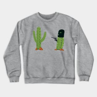 Cactus Humor Funny Cactus Pun Hands Up Crewneck Sweatshirt